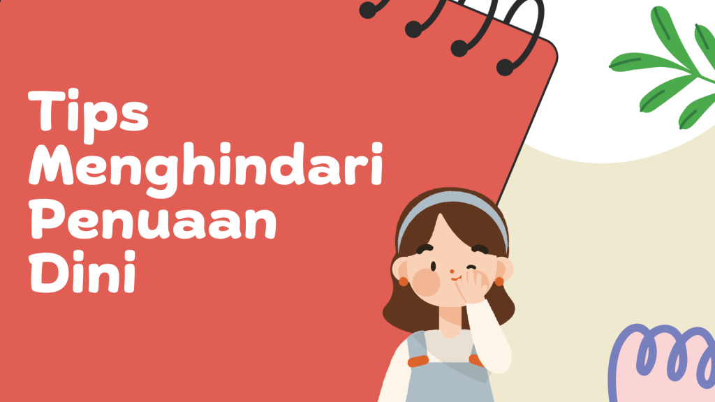 Tips Menghindari Penuaan Dini